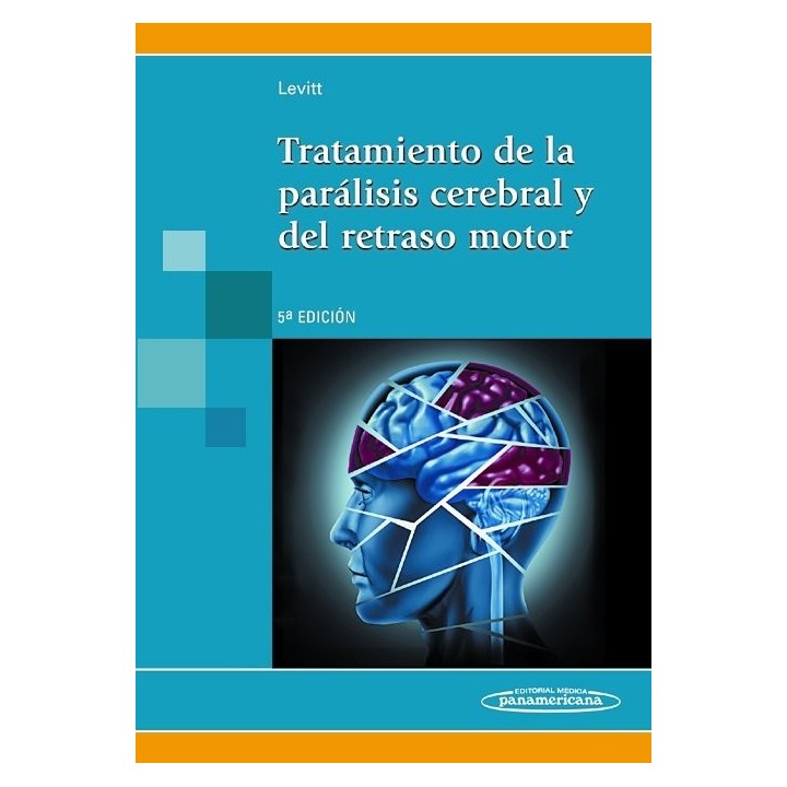 TRATAMIENTO DE LA PARALISIS CEREBRAL Y RETRASO MOTOR