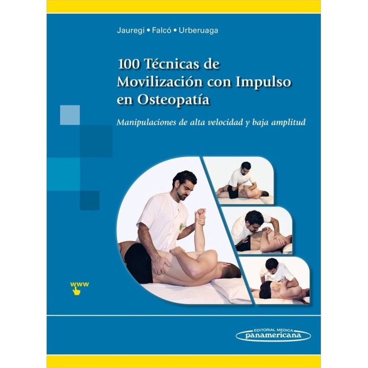100 TECNICAS DE MOVILIZACION CON IMPULSO EN OSTEOPATIA