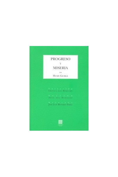 PROGRESO Y MISERIA