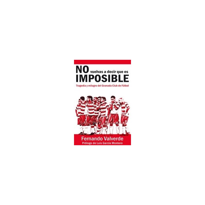 NO VUELVAS A DECIR QUE ES IMPOSIBLE