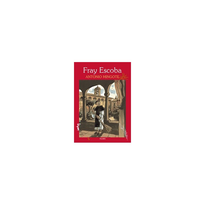FRAY ESCOBA VIDA DE SAN MARTIN DE PORRES LIBROS ILUSTRADOS