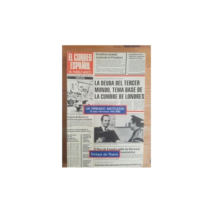El Correo Español Un Periódico Institución 75 Años Informando: 1910/1985