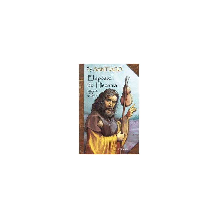 YO SOY SANTIAGO EL APOSTOL DE HISPANIA YO SOY