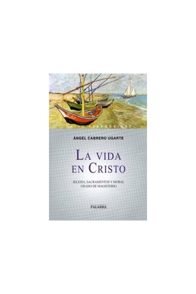 VIDA EN CRISTO,LA