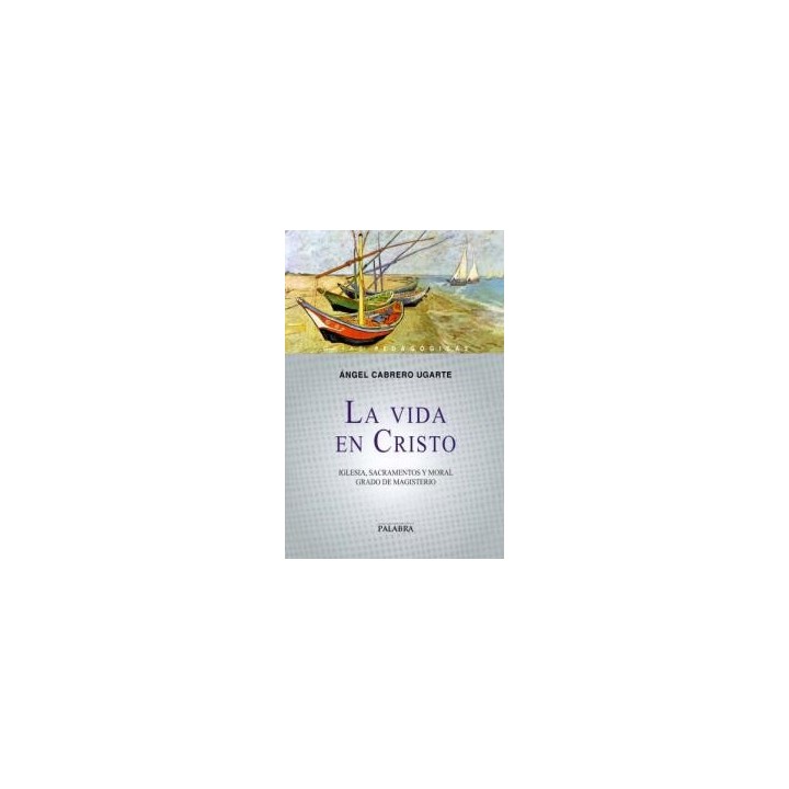 VIDA EN CRISTO,LA