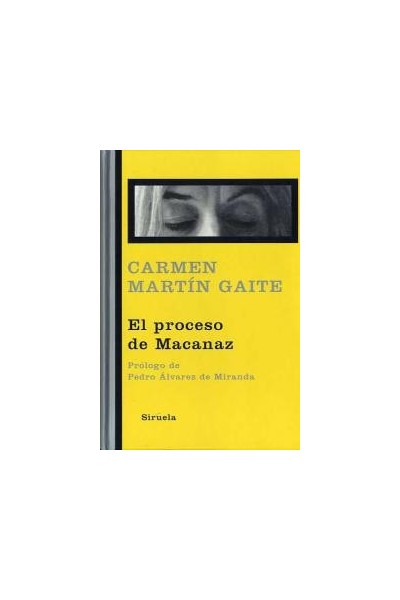 PROCESO DE MACANAZ,EL