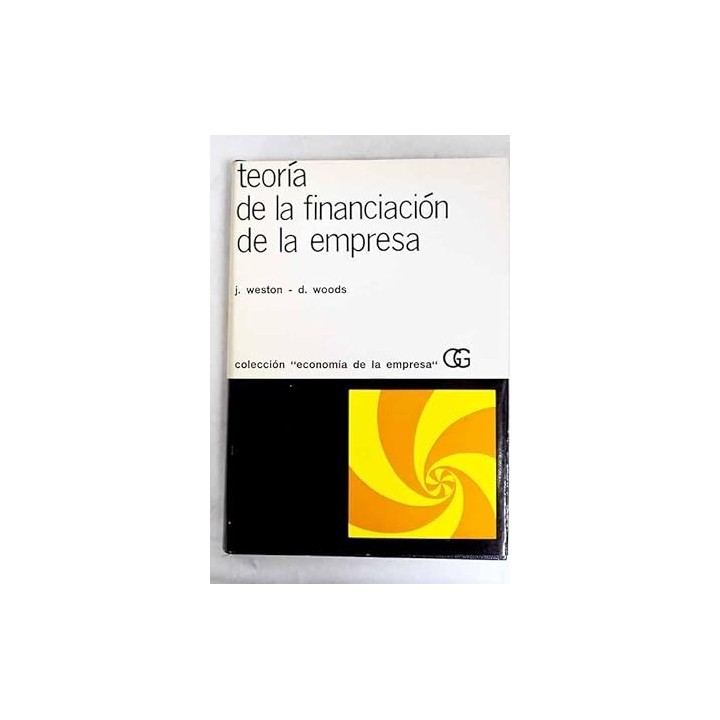 Teoría de la financiación de la empresa. La decisión del consumidor y sus implicaciones en marketing y publicidad.