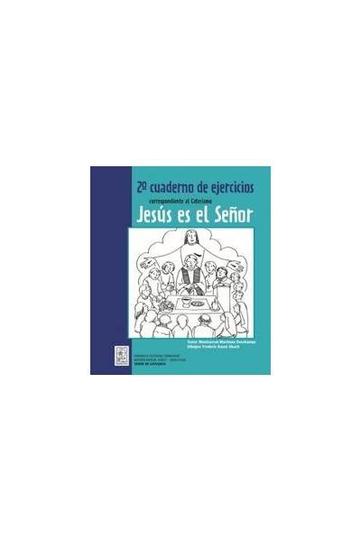 2º CUADERNO DE EJERCICIOS CORRESPONDIENTE AL CATECISMO JESU