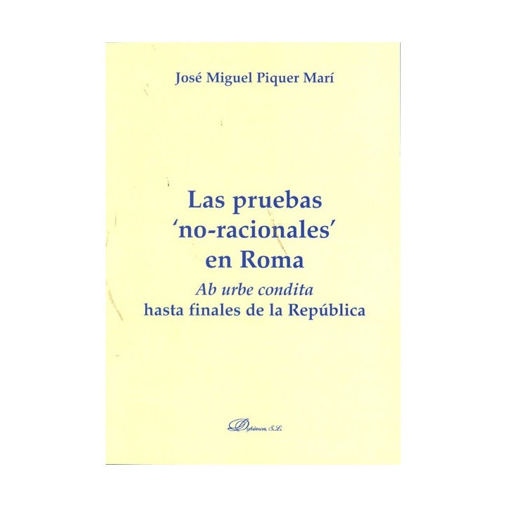 PRUEBAS NO-RACIONALES EN ROMA, LAS