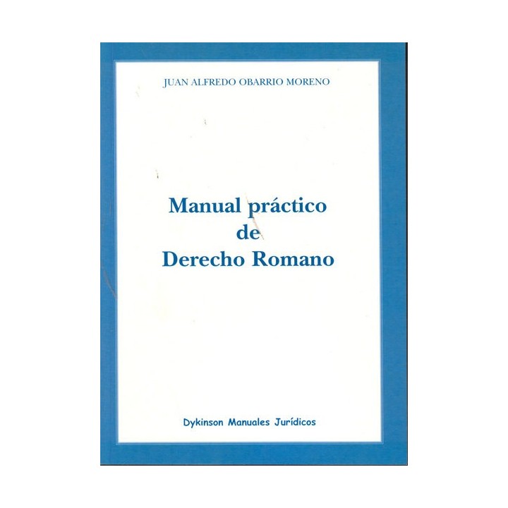 MANUAL PRACTICO DE DERECHO ROMANO