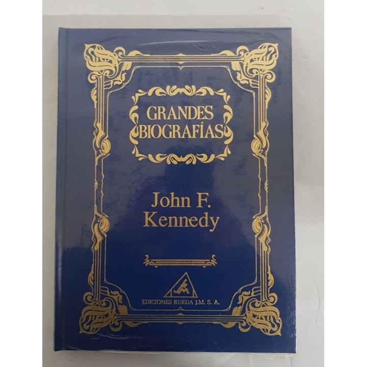 Grandes Biografías. John F. Kennedy.