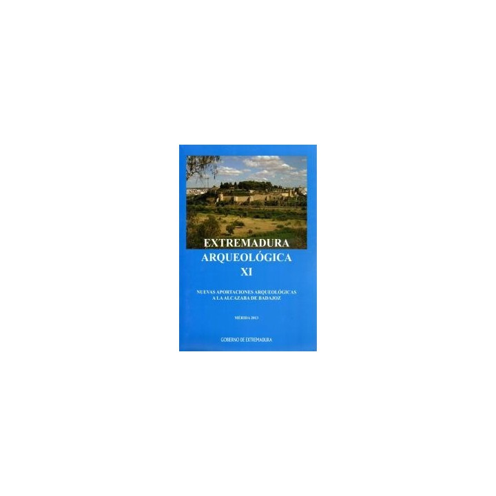EXTREMADURA ARQUEOLOGICA XI