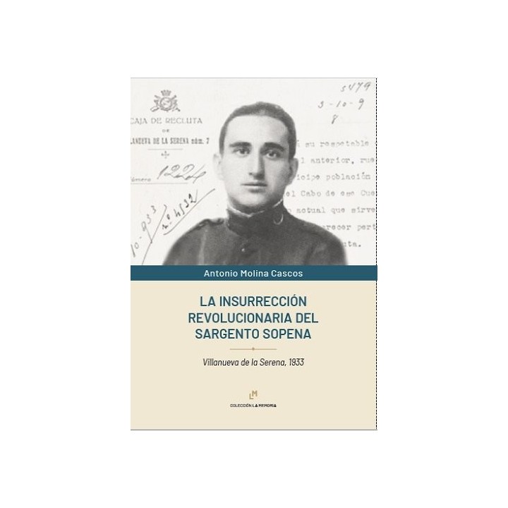 LA INSURRECCION REVOLUCIONARIA DEL SARGENTO SOPENA