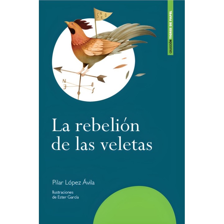 LA REBELION DE LAS VELETAS