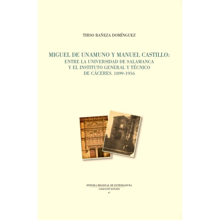 MIGUEL DE UNAMUNO Y MANUEL CASTILLO
