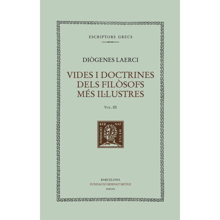 VIDES I DOCTRINES DELS FILOSOFS MES ILALUSTRES VOL III
