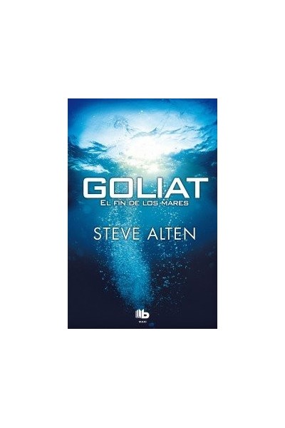 GOLIAT EL FIN DE LOS MARES