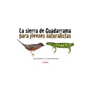 SIERRA DE GUADARRAMA PARA JOVENES NATURALISTAS