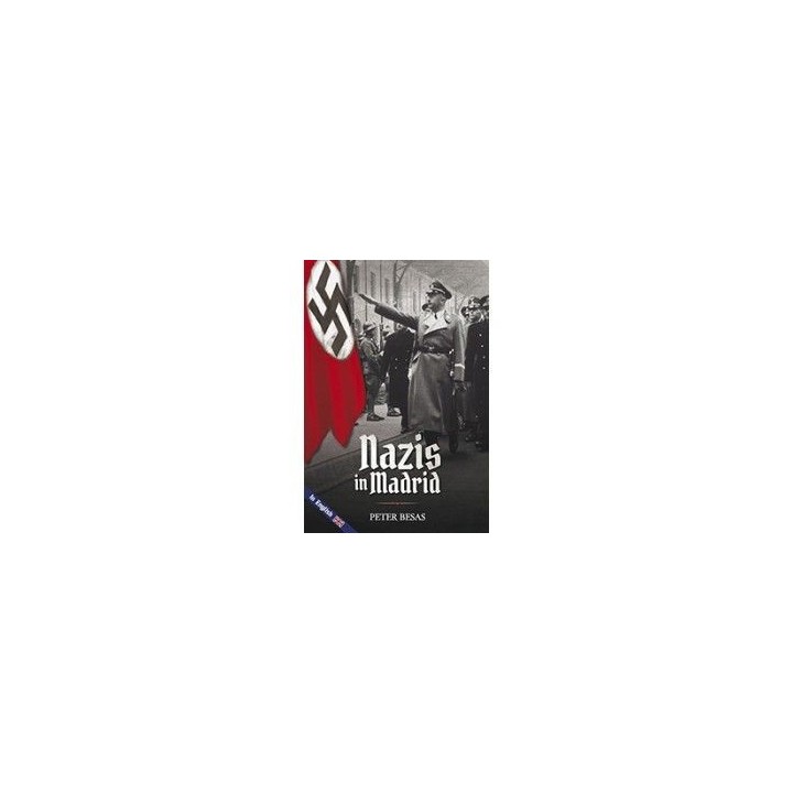 NAZIS IN MADRID