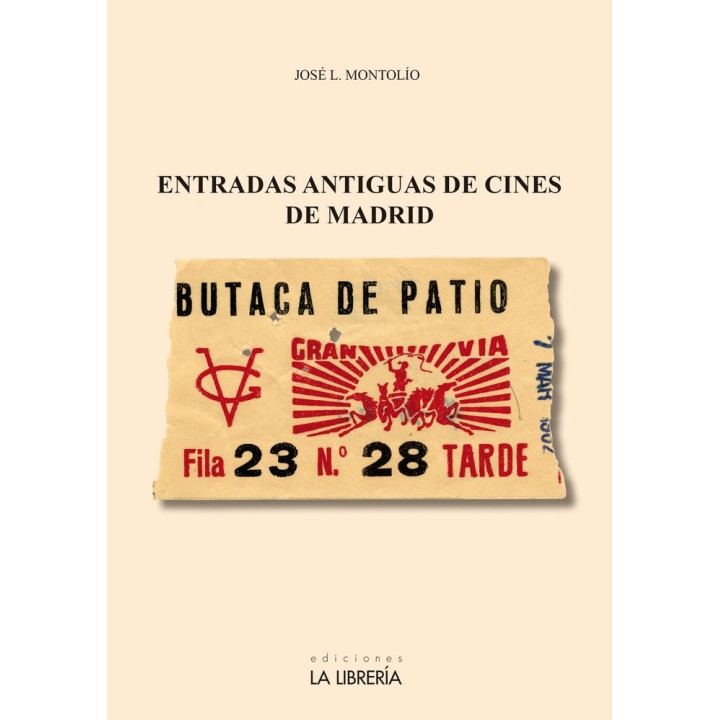 ENTRADAS ANTIGUAS DE CINES DE MADRID