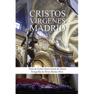 CRISTOS Y VIRGENES DE MADRID