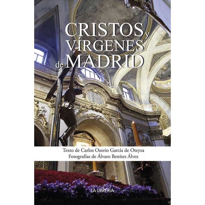 CRISTOS Y VIRGENES DE MADRID