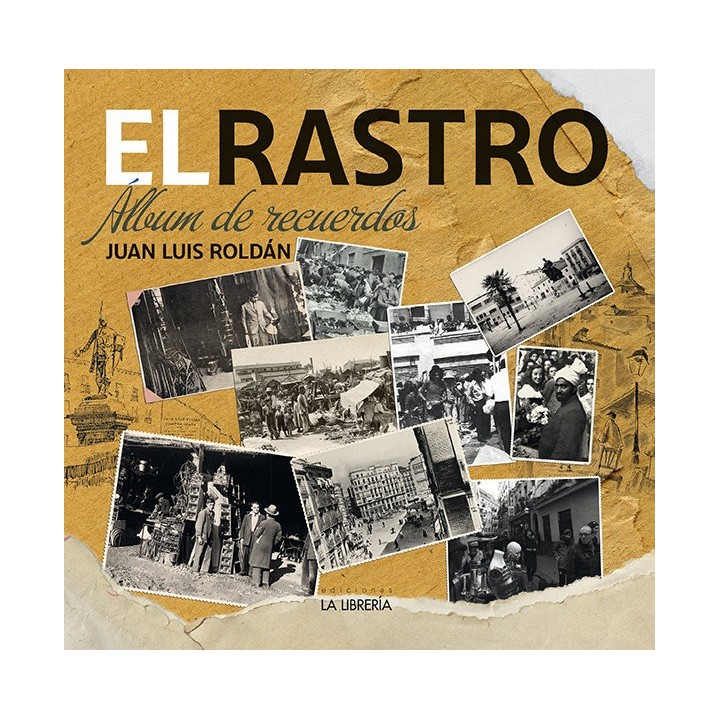 EL RASTRO ALBUM DE RECUERDOS