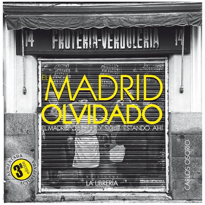 MADRID OLVIDADO