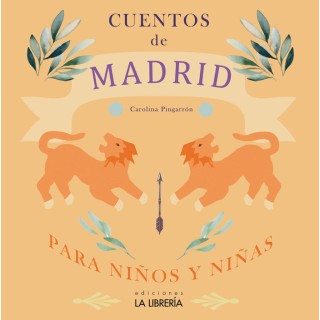 CUENTOS DE MADRID PARA NIÑOS Y NIÑAS