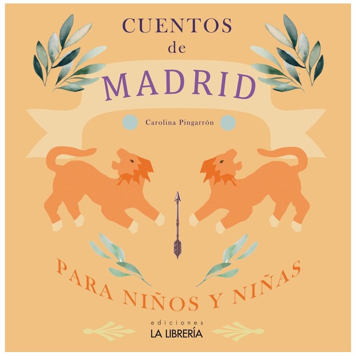 CUENTOS DE MADRID PARA NIÑOS Y NIÑAS