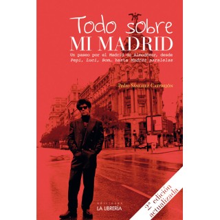 TODO SOBRE MI MADRID