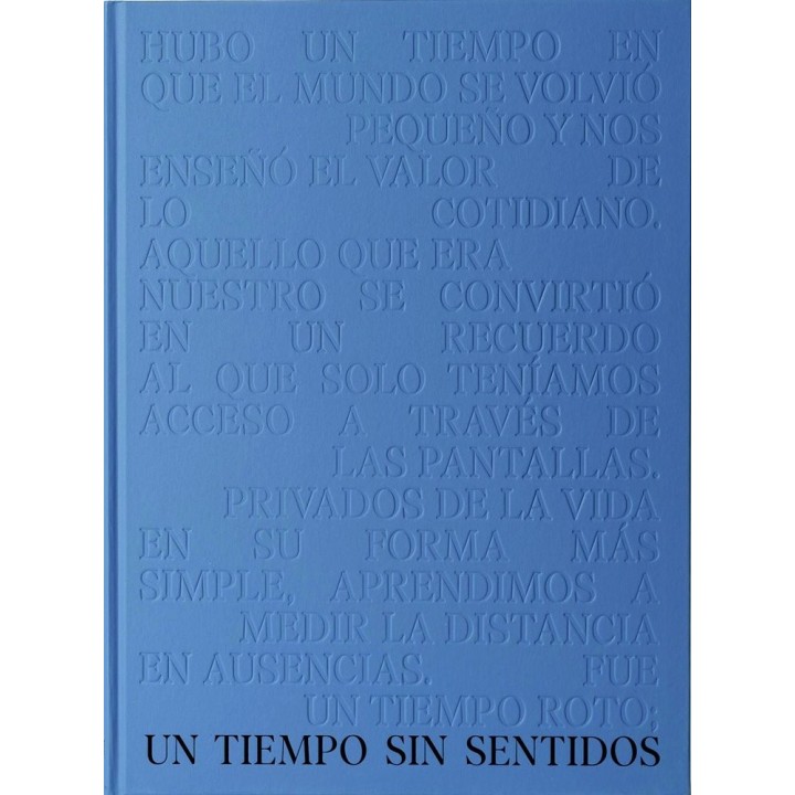 UN TIEMPO SIN SENTIDOS