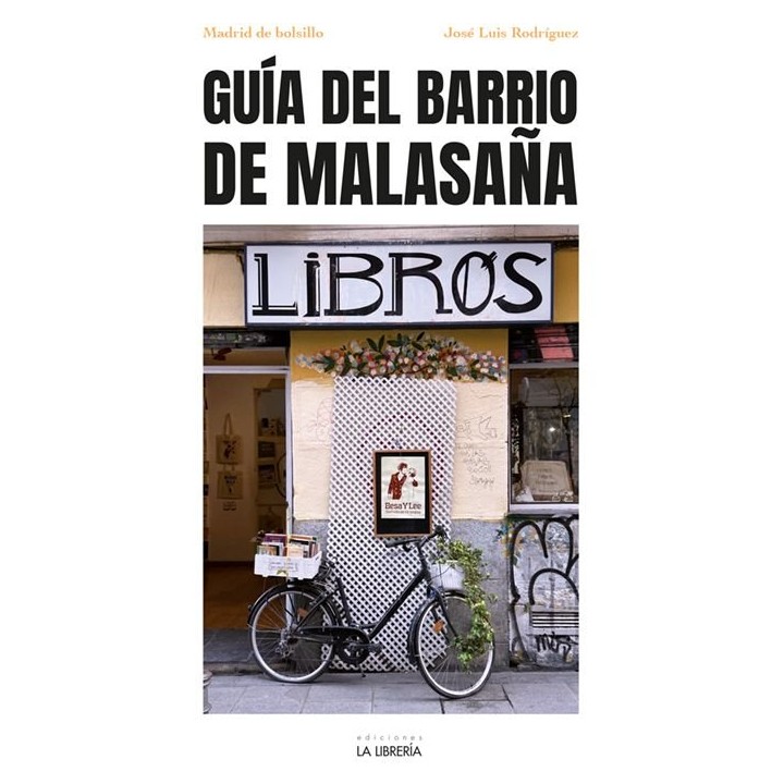 BARRIO DE MALASAÑA MADRID DE BOLSILLO