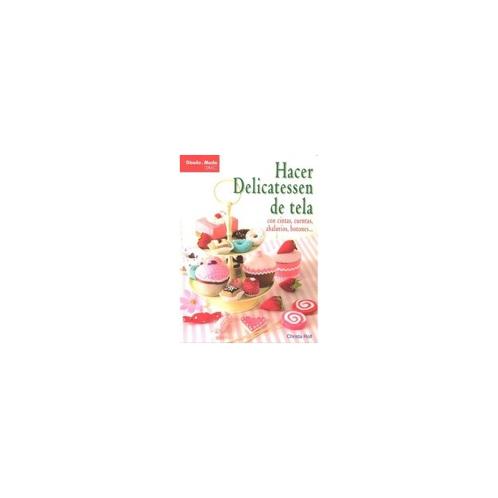 HACER DELICATESSEN DE TELA