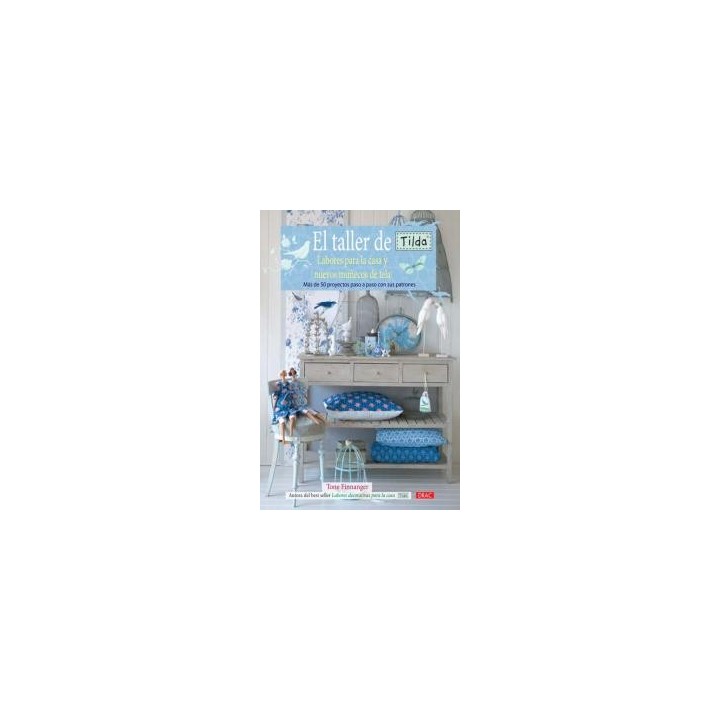 TALLER DE TILDA LABORES PARA LA CASA NUEVOS MUÑECOS DE TELA