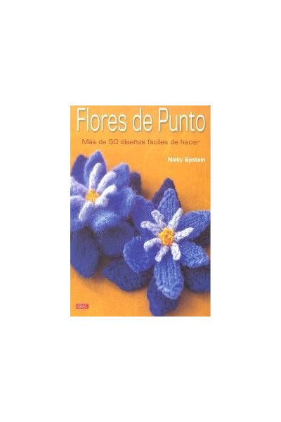 FLORES DE PUNTO MAS DE 50 DISEÑOS FACILES DE HACER