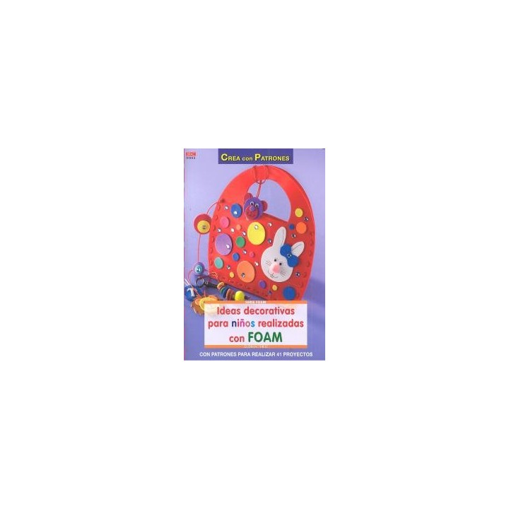 IDEAS DECORATIVAS PARA NIÑOS REALIZADAS CON FOAM