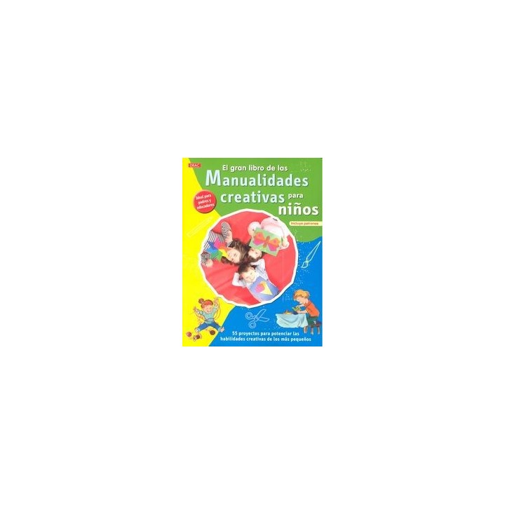 GRAN LIBRO MANUALIDADES CREATIVAS PARA NIÑOS