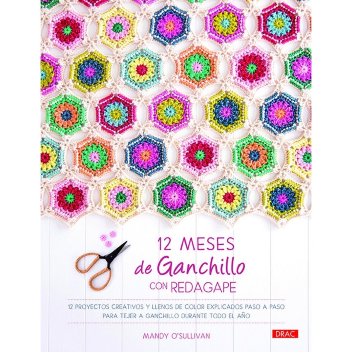 12 MESES DE GANCHILLO CON REDAGAPE