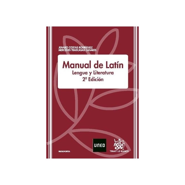 MANUAL DE LATIN LENGUA Y LITERATURA 2ªED