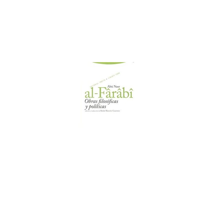 OBRAS FILOSOFICAS Y POLITICAS AL-FARABI