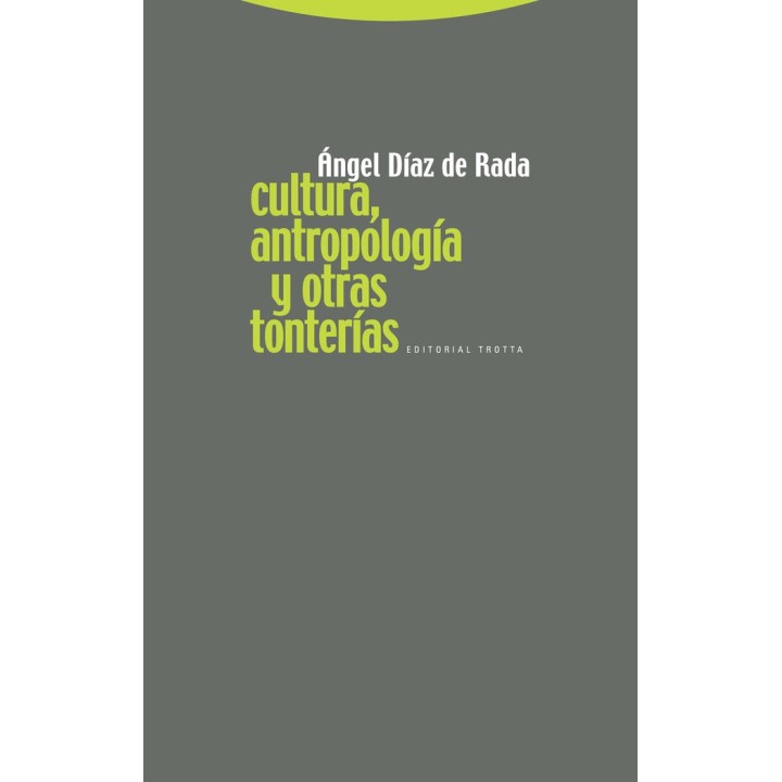 CULTURA ANTROPOLOGIA Y OTRAS TONTERIAS