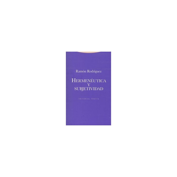 HERMENEUTICA Y SUBJETIVIDAD