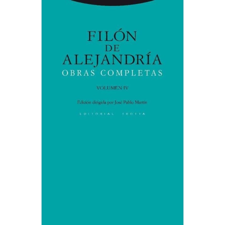 FILON DE ALEJANDRIA OBRAS COMPLETAS IV
