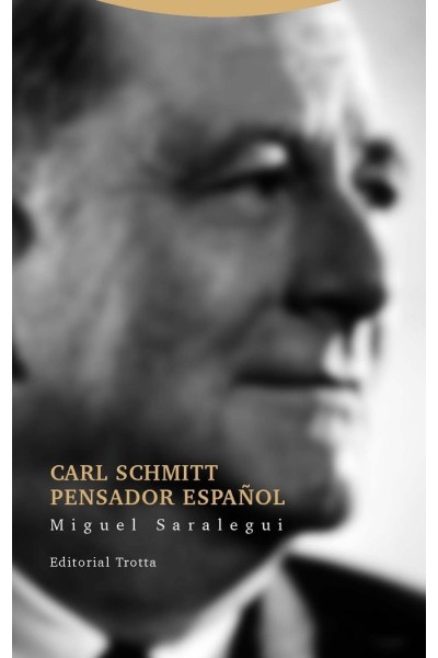 CARL SCHMITT PENSADOR ESPAÑOL