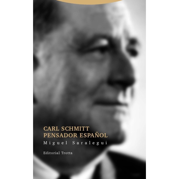 CARL SCHMITT PENSADOR ESPAÑOL