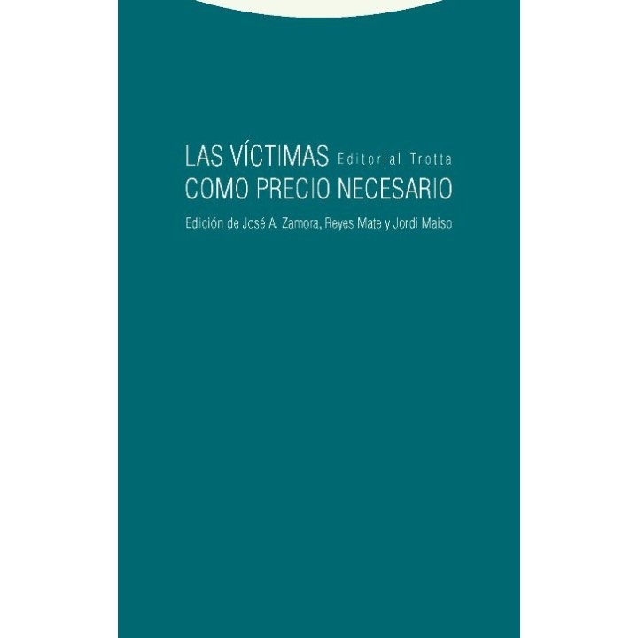 VICTIMAS COMO PRECIO NECESARIO