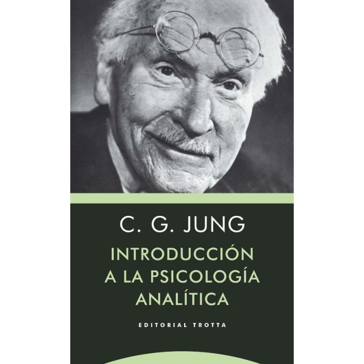 INTRODUCCION A LA PSICOLOGIA ANALITICA