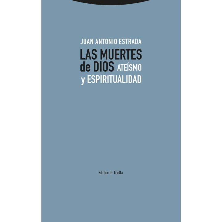 MUERTES DE DIOS,LAS