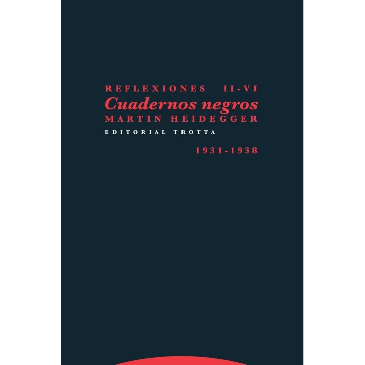 REFLEXIONES II-VI CUADERNOS NEGROS 1931 1938